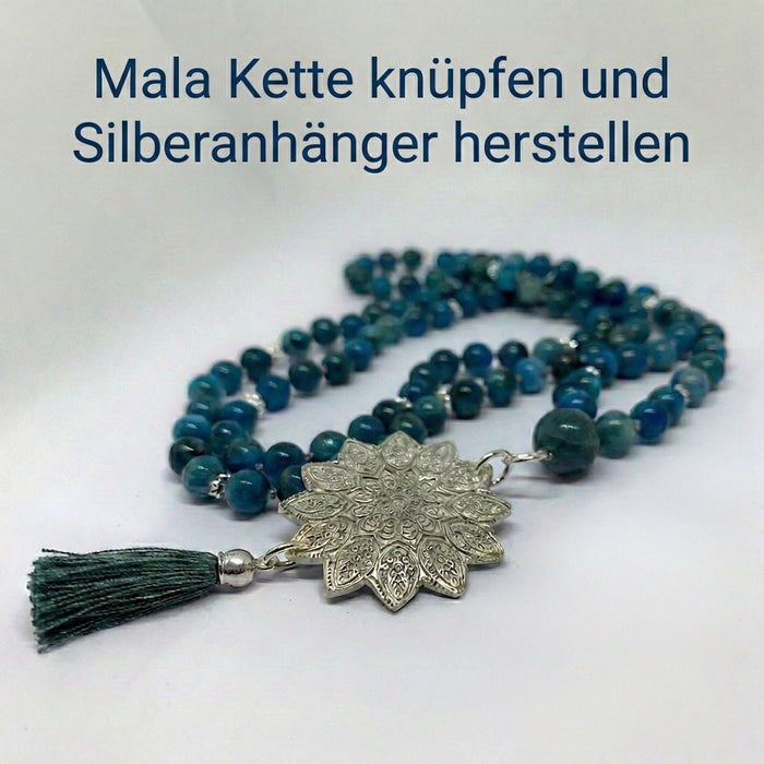 Kurs: Mala Kette knüpfen und Silberanhänger herstellen